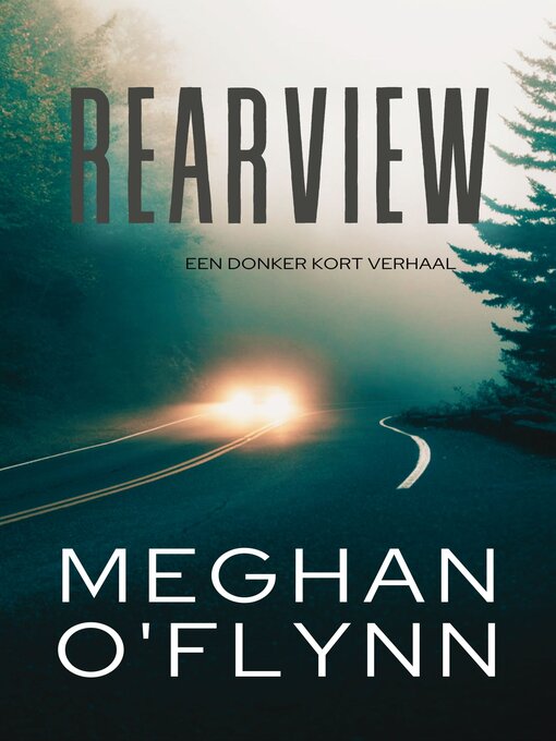 Title details for Rearview by Meghan O'Flynn - Available